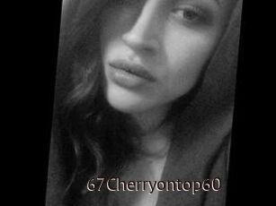 67Cherryontop60