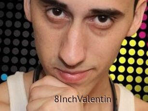 8InchValentin