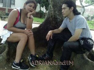 ADRIANAandJIM