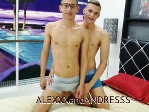 ALEXXXandANDRESSS
