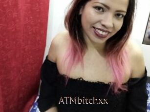 ATMbitchxx