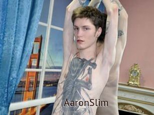 AaronSlim
