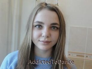 AddictedToDance