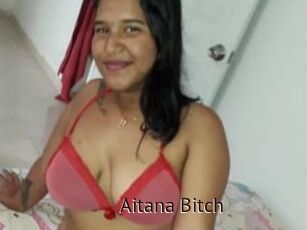 Aitana_Bitch
