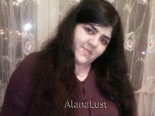 AlanaLust