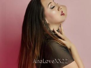 AnaLoveXX22