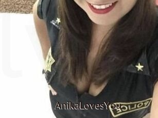 AnikaLovesYou