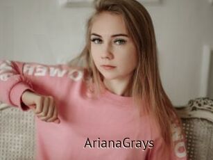 ArianaGrays