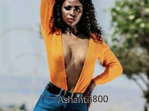Ashantii800