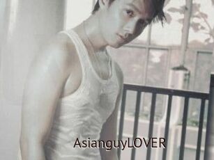 AsianguyLOVER
