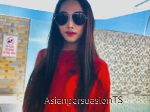 AsianpersuasionTS