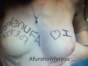 Afunshowforyou