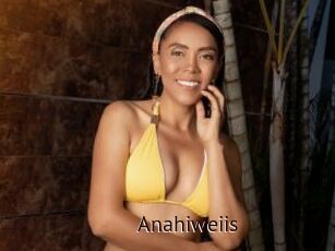 Anahiweiis
