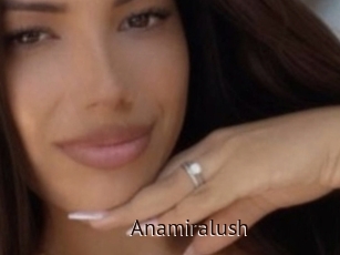 Anamiralush