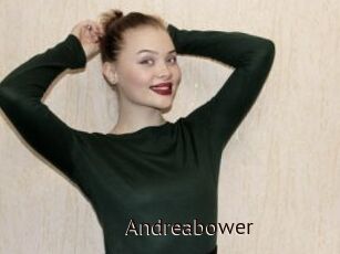 Andreabower
