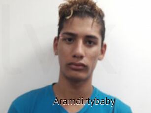 Aramdirtybaby