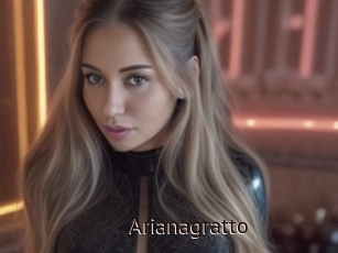 Arianagratto
