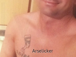 Arselicker