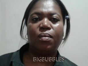 BIGBUBBLES