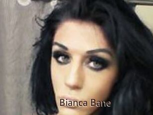Bianca_Bane
