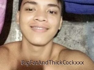 BigFatAndThickCockxxx