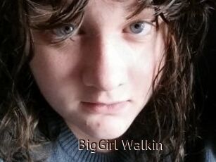 BigGirl_Walkin