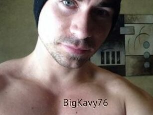 BigKavy76