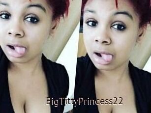 BigTittyPrincess22