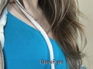 BleuFyre