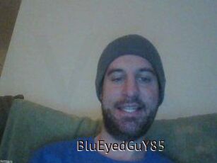 BluEyedGuY85