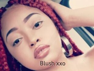 Blush_xxo