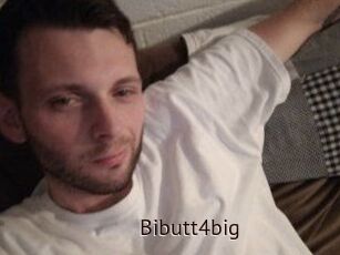 Bibutt4big