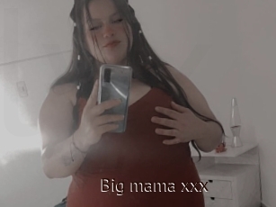 Big_mama_xxx