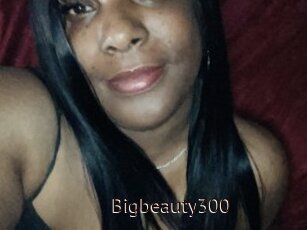 Bigbeauty300