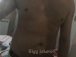 Bigg_joker69