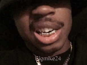 Bigmike24