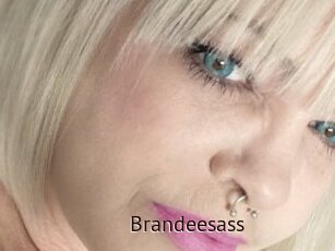 Brandeesass