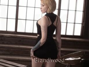 Brandiwood