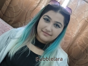 Bubblelara