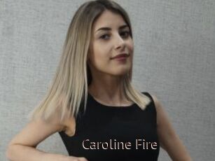 Caroline_Fire