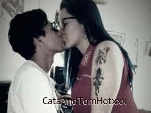 CataAndTomHotxxx