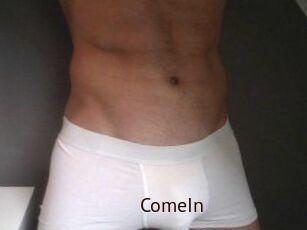 ComeIn
