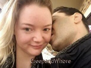 CreepandWhore