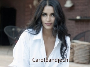Caroleandjoch