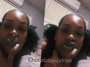 Chocolatesquirter