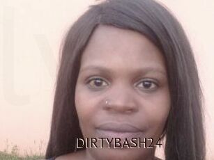DIRTYBASH24
