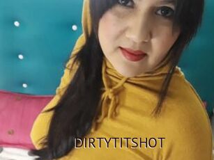 DIRTYTITSHOT