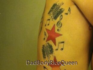 DadBodyRiceQueen