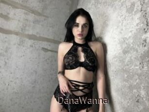DanaWanna