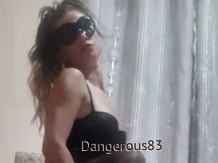 Dangerous83